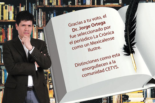 Es Dr. Jorge Ortega mexicalense ilustre