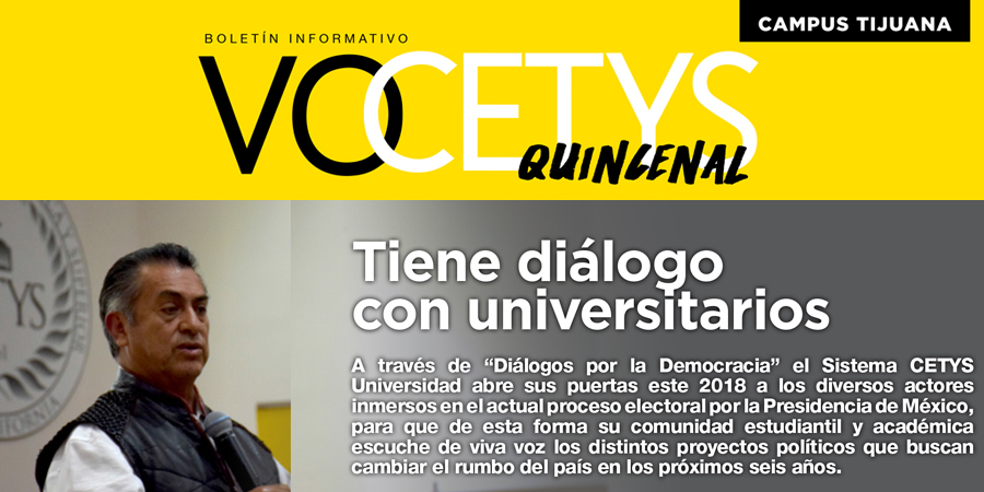 VoCETYS Quincenal – Campus Tijuana | 1-Junio-2018