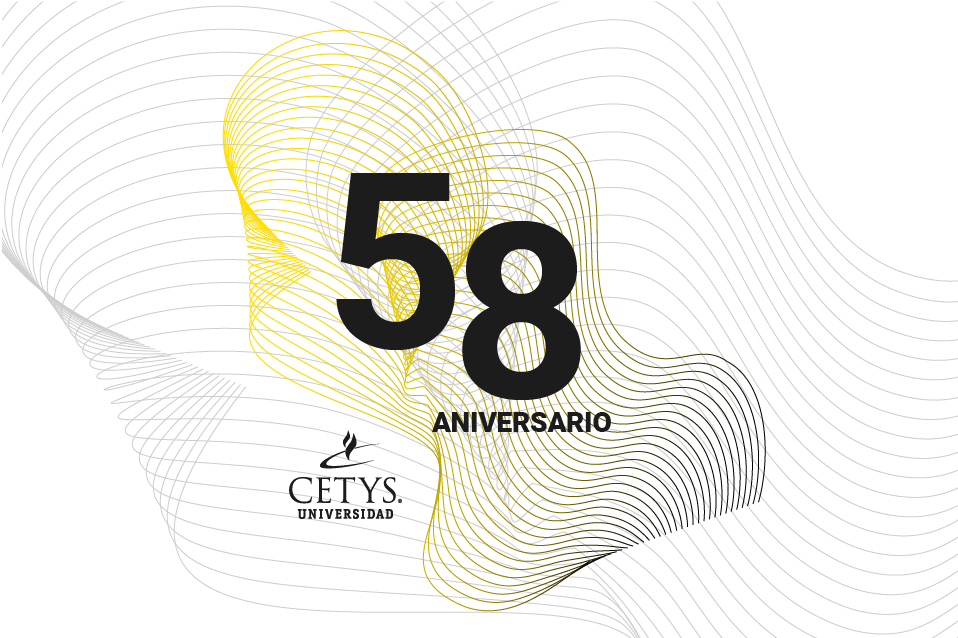 Eventos del 58 Aniversario de CETYS Universidad