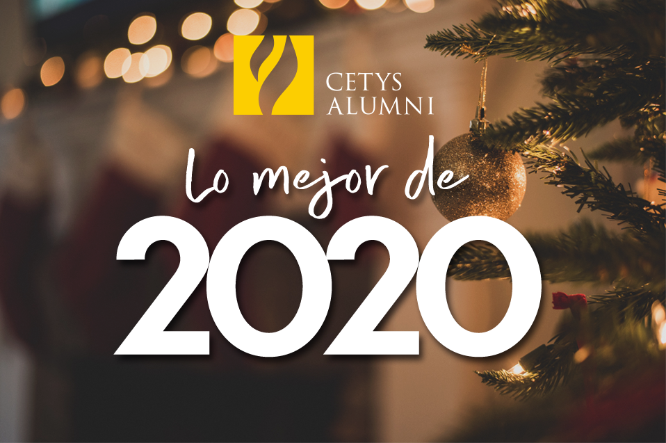 Lo Mejor de CETYS Alumni 2020
