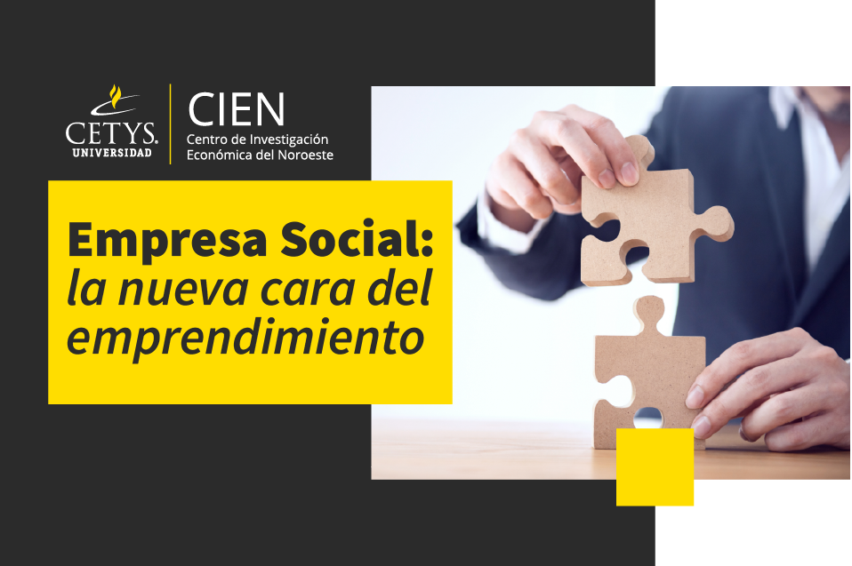 Empresa Social: La nueva cara del emprendimiento