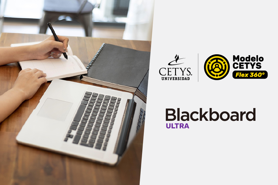 Conoce la nueva plataforma Blackboard Ultra en CETYS Universidad