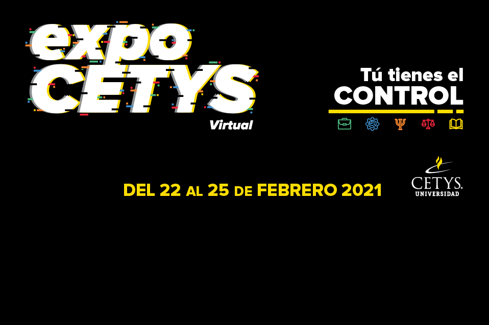 La tradicional plataforma vocacional “ExpoCETYS” será virtual este 2021