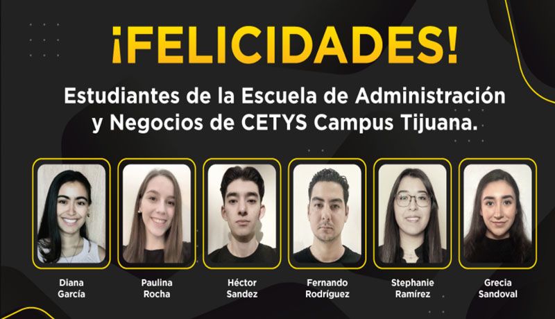Conoce a los estudiantes de CETYS ganadores del concurso internacional Impacto Mayor