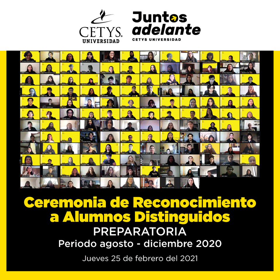 CETYS Tijuana reconoce el esfuerzo de sus Alumnos Distinguidos en Preparatoria agosto-diciembre 2020