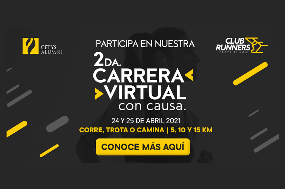 Participa en la 2da. Carrera Virtual con Causa de CETYS Alumni