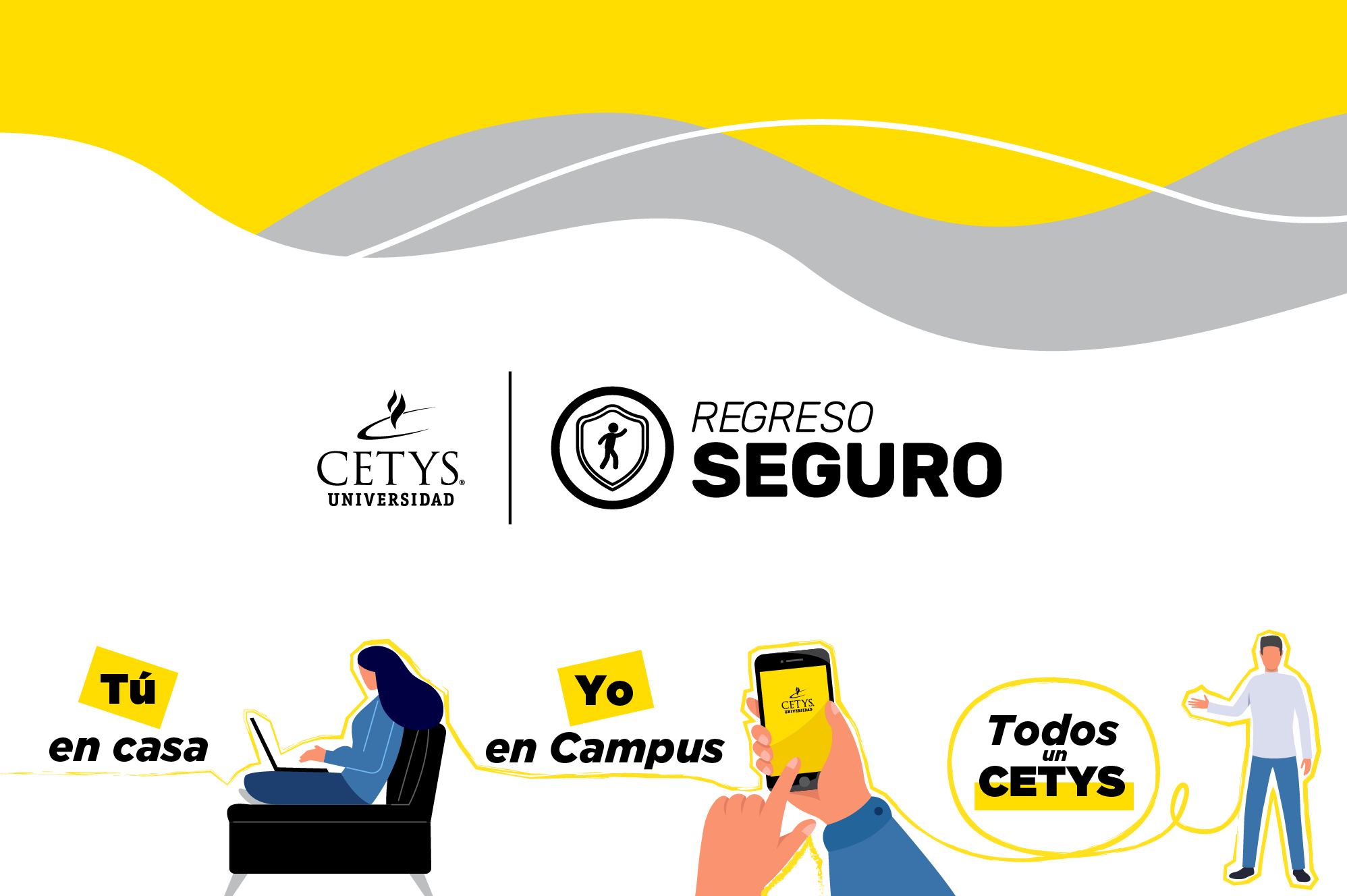 El Regreso Seguro a CETYS lo hacemos todos