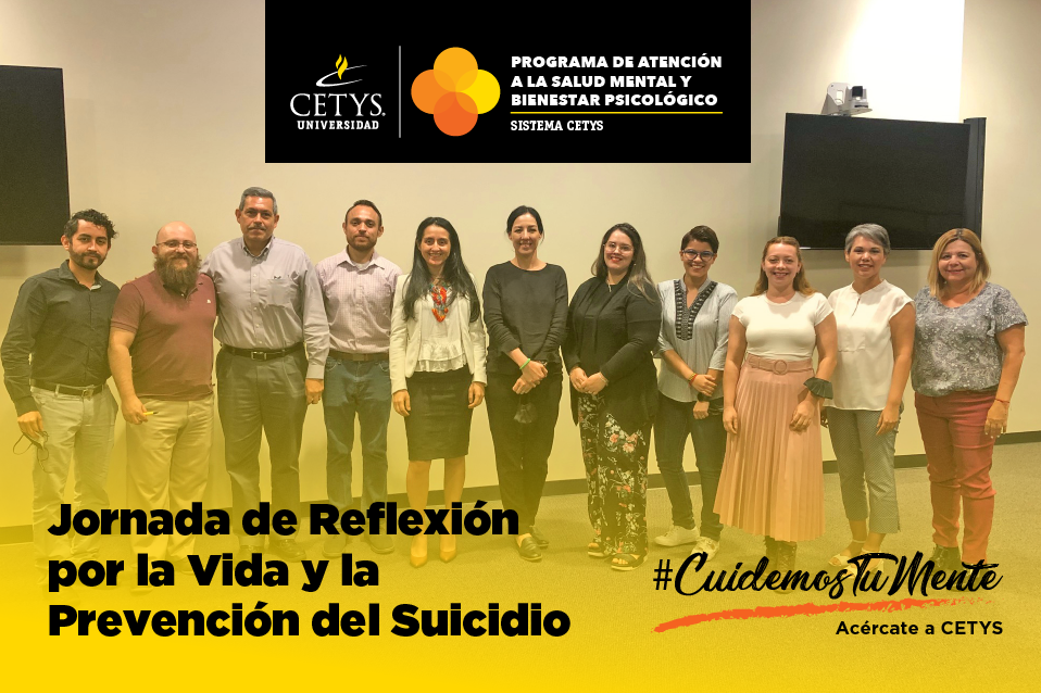 Reflexionan sobre la Vida y Prevención del Suicidio en CETYS Universidad