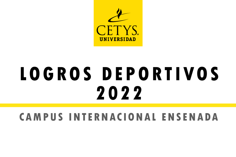 Logros deportivos 2022 campus Ensenada