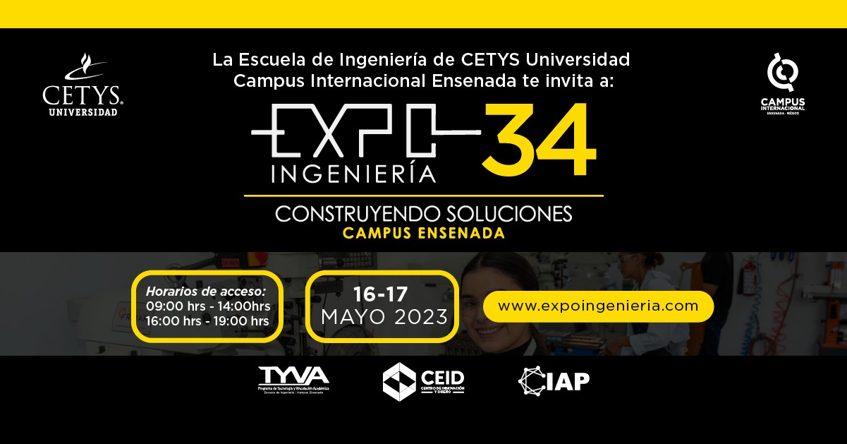 Todo listo en CETYS para la edición 34 de la Expo Ingeniería