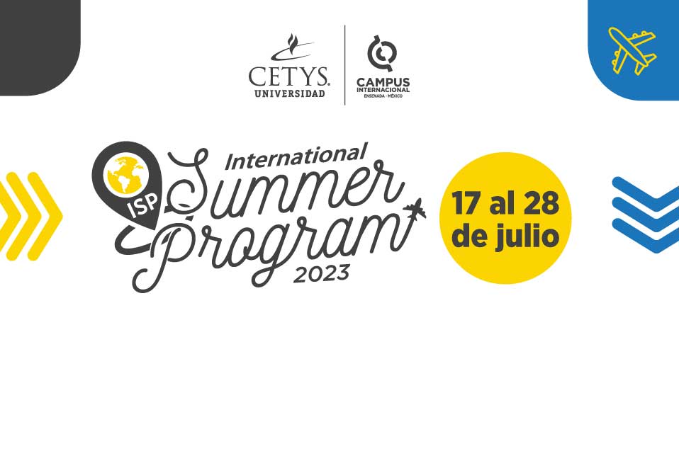 Programa internacional de verano (ISP), experiencia transformadora que ofrece CETYS
