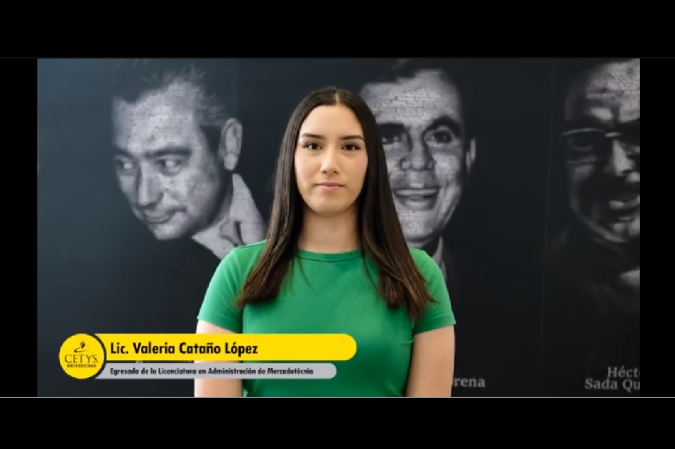 Valeria Cataño López | Su experiencia en CETYS Universidad