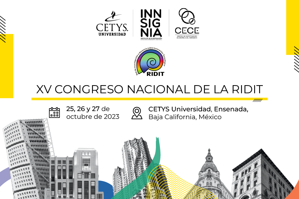 CETYS será sede de congreso internacional de la Red de Investigación y Docencia en Innovación Tecnológica (RIDIT)