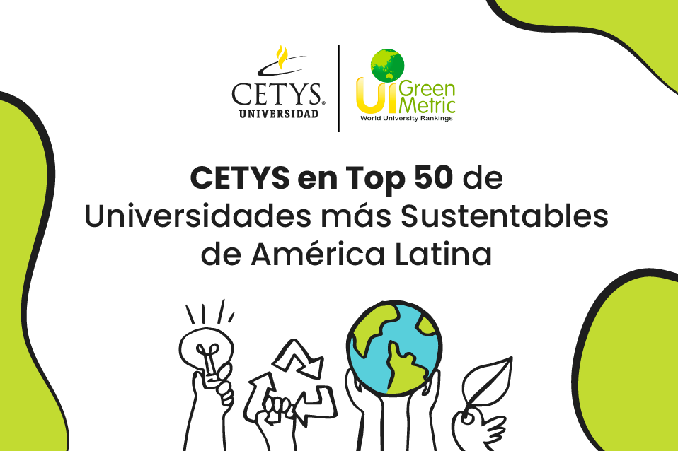 CETYS se posiciona en Top 50 de univiersidades en Latinoamérica en ranking de sustentabilidad