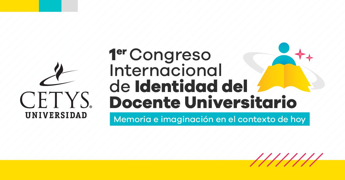 [Video] Esto fue el Primer Congreso Internacional de Identidad del Docente Universitario (CIIDU) en CETYS
