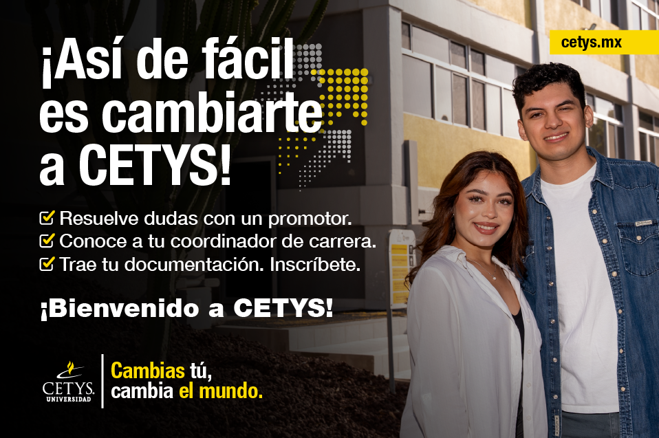 Lanzan convocatoria para revalidación y equivalencias 2025 en CETYS: La oportunidad para reanudar tus estudios