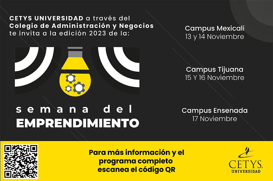 Semana del Emprendimiento CETYS 2025: Innovación y Bienestar Social en los tres campus
