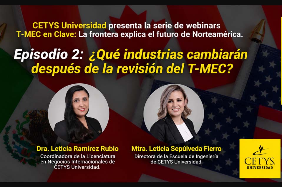 La incertidumbre del T-MEC abre oportunidades